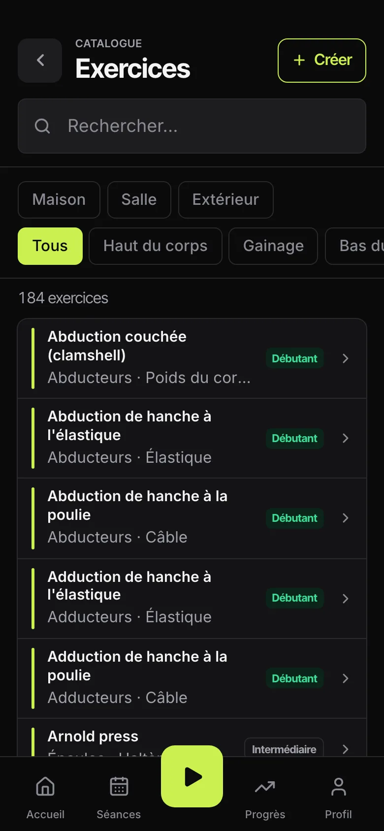 Le catalogue d'exercices, filtrable par lieu (maison, salle, extérieur) et par zone, avec un bouton Créer.